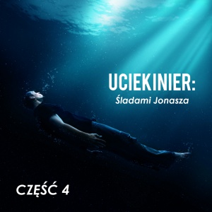 Uciekinier: Część 4